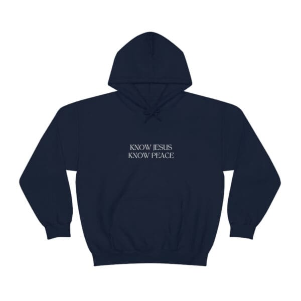 Know Jesus, Know Peace Hoodie - Image 4