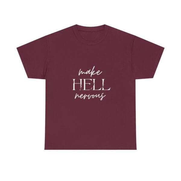 Women's Make Hell Nervous T-Shirt - Image 2