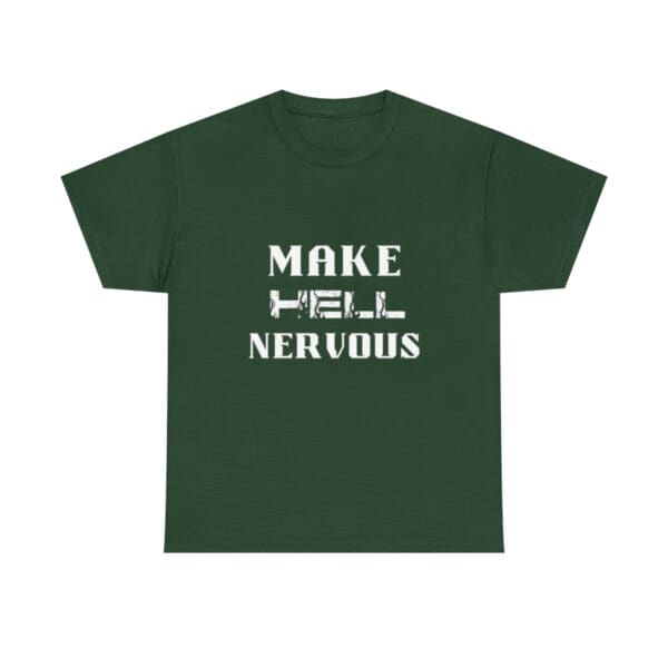 Men's Make Hell Nervous T-Shirt - Image 4