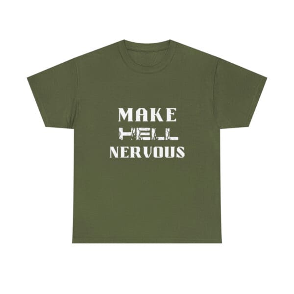 Men's Make Hell Nervous T-Shirt - Image 3