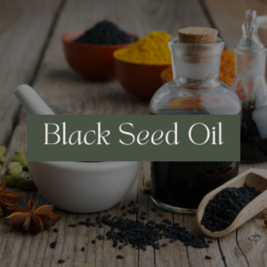 Black Seed Oil
