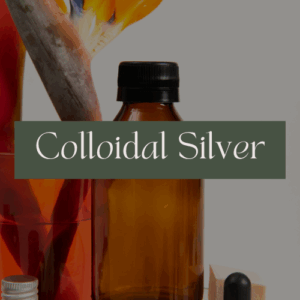 Colloidal Silver
