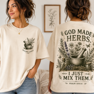 God made herbs Tshirt